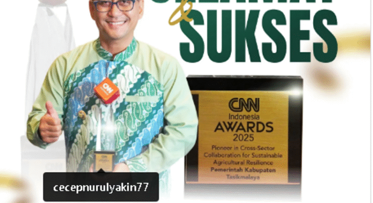 Pemkab Tasikamalaya Kantongi Penghargaan "Pioneer in Cross-Sector Collaboration for Sustainable Agricultural Resilience" Dalam Ajang CNN Indonesia Awards 2025 (@Pemkabtasik)